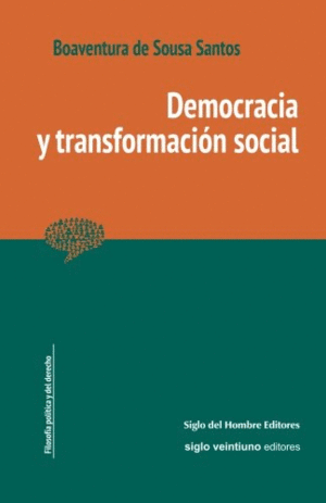 DEMOCRACIA Y TRANSFORMACIÓN SOCIAL.