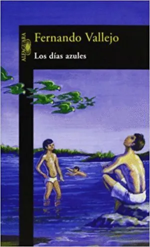LOS DIAS AZULES LOS DIAS AZULES