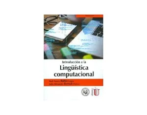INTRODUCCIÓN A LA LINGÜÍSTICA COMPUTACIONAL