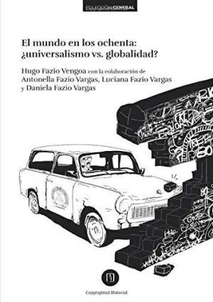 El Mundo en los Ochenta
