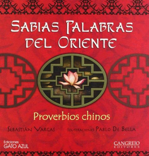 SABIAS PALABRAS DEL ORIENTE: PROVERBIOS CHINOS