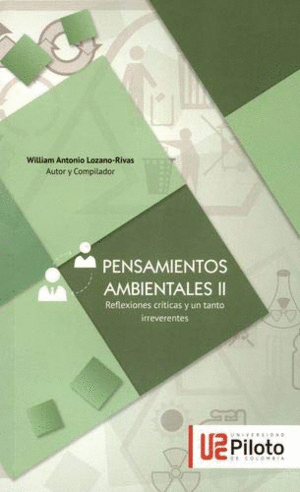 PENSAMIENTOS AMBIENTALES II. REFLEXIONES CRÍTICAS Y UN TANTO IRREVERENTES