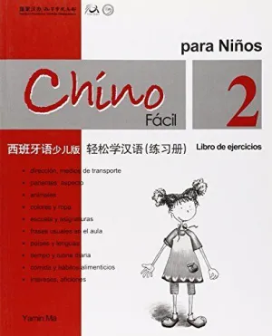 CHINO FÁCIL PARA NIÑOS 2 LIBRO DE EJERCICIOS