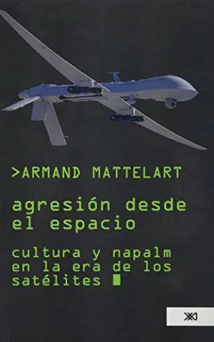 AGRESION DESDE EL ESPACIO
