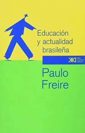 EDUCACION Y ACTUALIDAD BRASILEÑA