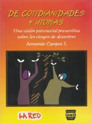 COTIDIANIDADES DE Y UTOPIAS