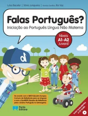 FALAS PORTUGUES?NÍVEIS A1-A2 JUVENIL+CD-AUDIO FALAS PORTUGUES?NÍVEIS A1-A2 JUVENIL+CD-AUDIO