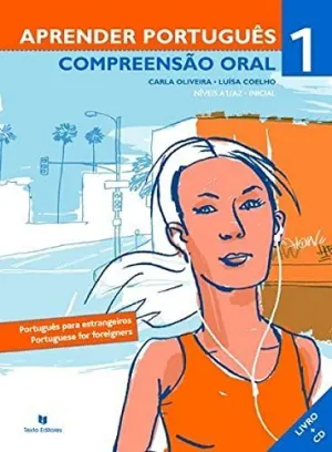 APRENDER PORTUGUÊS 1 (COMP ORAL+AUDIO ONLINE) A1-A2 APRENDER PORTUGUÊS 1 (COMP ORAL+AUDIO ONLINE) A1-A2