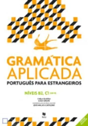 GRAMÁTICA APLICADA PORTUGUÊS LING EXTR (B2 Y C1) GRAMÁTICA APLICADA PORTUGUÊS LING EXTR (B2 Y C1)