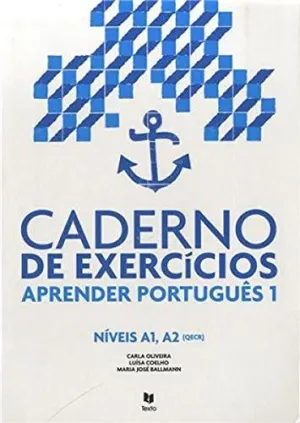 APRENDER PORTUGUÊS 1 (EXERCICIOS) APRENDER PORTUGUÊS 1 (EXERCICIOS)