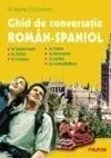 Ghid de Conversatie Roman-Spaniol