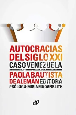 Autocracias del Siglo Xxi