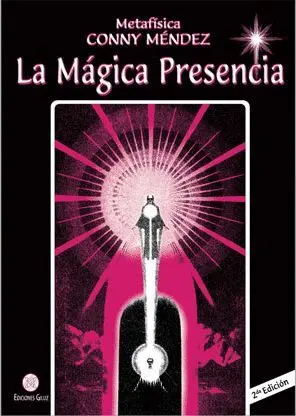 LA MÁGICA PRESENCIA