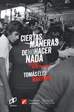 CIERTAS MANERAS DE NO HACER NADA