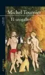 EL UROGALLO EL UROGALLO