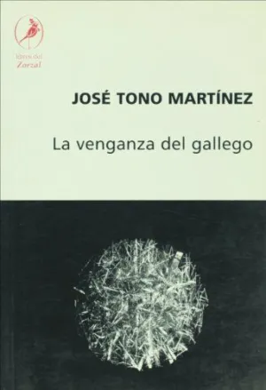 VENGANZA DEL GALLEGO,LA