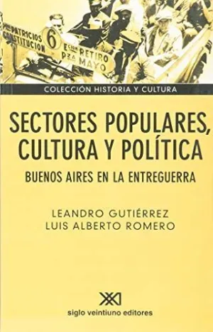 SECTORES POPULARES, CULTURA Y POLITICA
