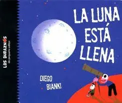 LA LUNA ESTÁ LLENA