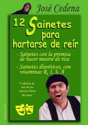 12 SAINETES PARA HARTARSE DE REÍR