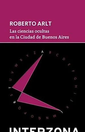CIENCIAS OCULTAS EN LA CIUDAD DE BUENOS AIRES,LA