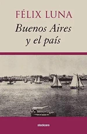 BUENOS AIRES Y EL PAÍS