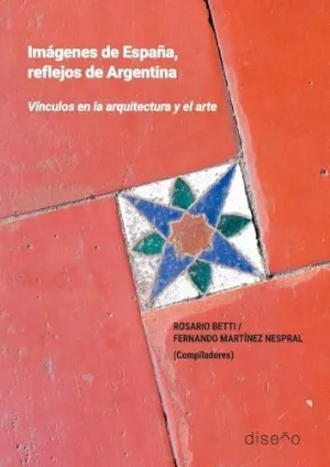 Imágenes de España, Reflejos de Argentina