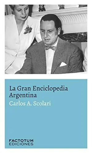 GRAN ENCICLOPEDIA ARGENTINA,LA
