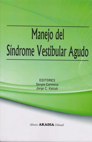 MANEJO DEL SÍNDROME VESTIBULAR AGUDO