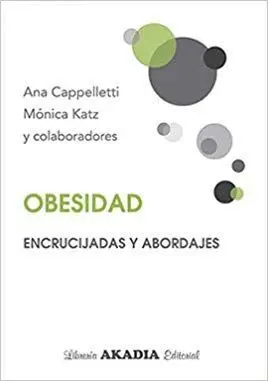 OBESIDAD: ENCRUCIJADAS Y ABORDAJES