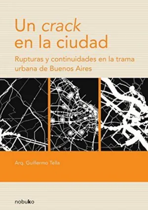 Un Crack en la Ciudad