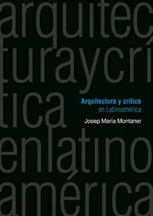 Arquitectura y Crítica en Latinoamérica