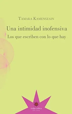 UNA INTIMIDAD INOFENSIVA. <BR>