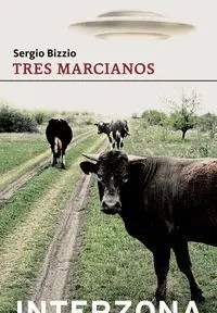 TRES MARCIANOS TRES MARCIANOS