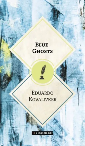 BLUE GHOSTS