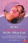 REIKI: MANUAL ORIGINAL DEL DR. MIKAO USUI