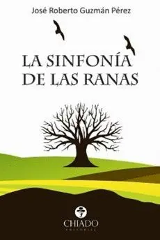 LA SINFONIA DE LAS RANAS LA SINFONIA DE LAS RANAS