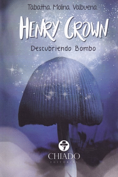 HENRY CROWN: DESCUBRIENDO BOMBO