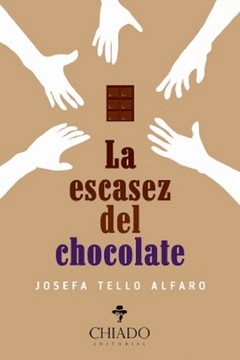 LA ESCASEZ DE CHOCOLATE