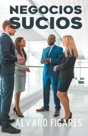 NEGOCIOS SUCIOS
