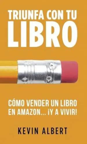 CÓMO VENDER UN LIBRO EN AMAZON... ¡Y A VIVIR!
