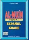 AL-MUÍN DICCIONARIO ESPAÑOL-ÁRABE