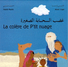 LA COLÈRE DE P'TIT NUAGE (FRANCES-ARABE)