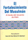 EL FORTALECIMIENTO DEL MUSULMAN<BR>