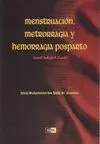 MENSTRUACION, METRORRAGIA Y HEMORRAGIA POSPARTO