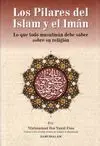 LOS PILARES DEL ISLAM Y EL IMAN LOS PILARES DEL ISLAM Y EL IMAN