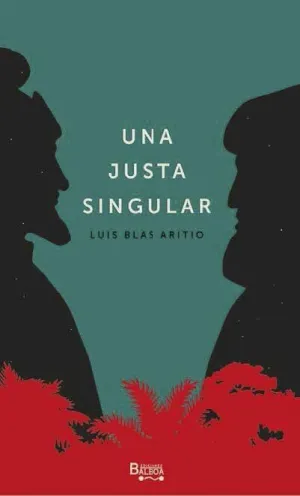 UNA JUSTA SINGULAR.