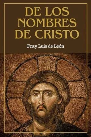 DE LOS NOMBRES DE CRISTO