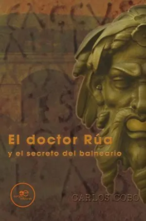 DOCTOR RUA Y EL SECRETO DEL BALNEARIO, EL