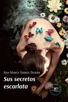 SUS SECRETOS ESCARLATA. SUS SECRETOS ESCARLATA.