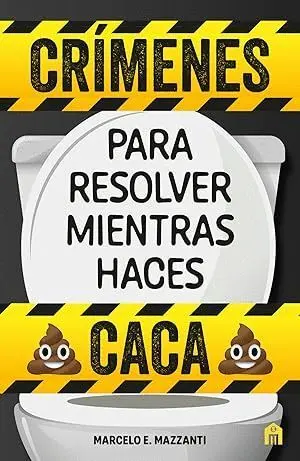 Crímenes para Resolver Mientras Haces Caca